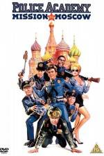 Watch Police Academy: Mission to Moscow 1channel