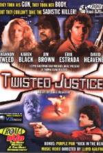 Watch Twisted Justice 1channel