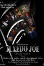 Watch Tuxedo Joe 1channel