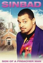 Watch Sinbad: Son of a Preacher Man (TV Special 1996) 1channel