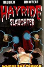 Watch Hayride Slaughter 1channel