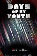 Watch Days of My Youth 1channel