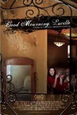 Watch Good Mourning, Lucille 1channel