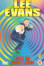 Watch Lee Evans Live in Scotland 1channel