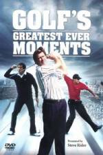 Watch Golfs Greatest Ever Moments Vol 1 1channel