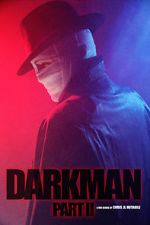 Watch Darkman (Part II) (Short 2020) 1channel