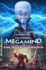 Watch Megamind vs. The Doom Syndicate 1channel