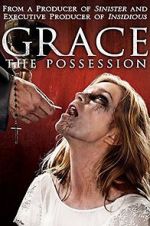 Watch Grace: The Possession 1channel
