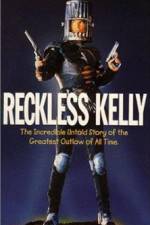 Watch Reckless Kelly 1channel