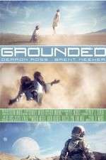 Watch Grounded 1channel