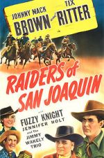 Watch Raiders of San Joaquin 1channel