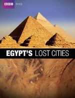 Watch Egypt\'s Lost Cities 1channel