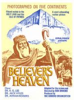 Watch The Believer\'s Heaven 1channel