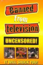 Watch Banned from Television 1channel