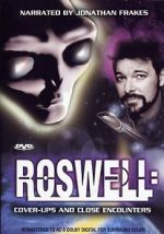 Watch Roswell: Coverups & Close Encounters 1channel