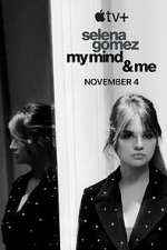 Watch Selena Gomez: My Mind & Me 1channel