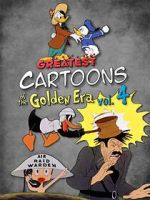 Watch Greatest Cartoons of the Golden Era Vol. 4 1channel