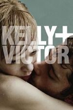 Watch Kelly + Victor 1channel