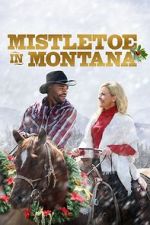 Watch Mistletoe in Montana 1channel
