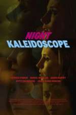 Watch Night Kaleidoscope 1channel