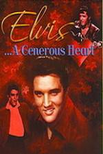 Watch Elvis: A Generous Heart 1channel