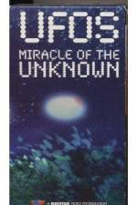 Watch UFOs: Miracle of the Unknown 1channel