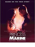 Watch The Princess & the Marine 1channel