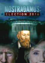 Watch Nostradamus: Election 2016 1channel