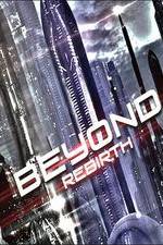Watch Beyond: Rebirth 1channel