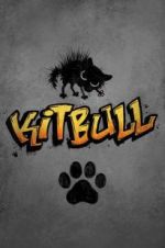 Watch Kitbull 1channel