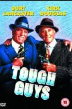 Watch Tough Guys 1channel