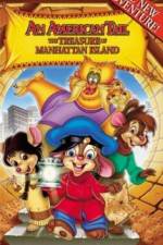 Watch An American Tail The Treasure of Manhattan Island 1channel