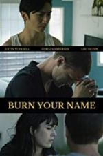 Watch Burn Your Name 1channel