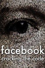 Watch Facebook: Cracking the Code 1channel