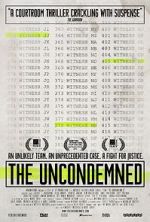 Watch The Uncondemned 1channel