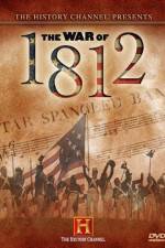 Watch First Invasion The War of 1812 1channel