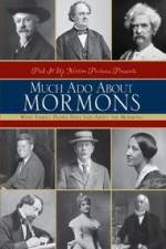 Watch Much Ado About Mormons 1channel