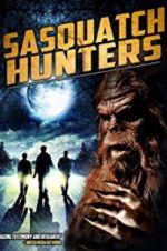 Watch Sasquatch Hunters 1channel