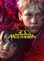 Watch 300 Miles to Heaven 1channel