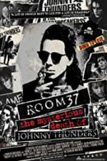 Watch Room 37: The Mysterious Death of Johnny Thunders 1channel
