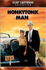 Watch Honkytonk Man 1channel