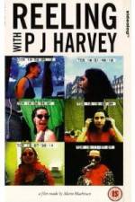 Watch Reeling With PJ Harvey 1channel
