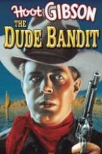 Watch The Dude Bandit 1channel