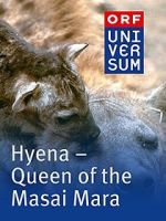 Watch Hyena: Queen of the Masai Mara 1channel