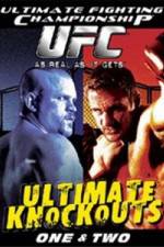 Watch Ultimate Fighting Championship (UFC) - Ultimate Knockouts 1 & 2 1channel