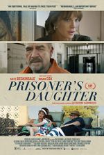 Watch Prisoner\'s Daughter 1channel
