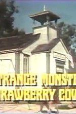 Watch The Strange Monster of Strawberry Cove 1channel