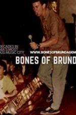 Watch Bones of Brundage 1channel