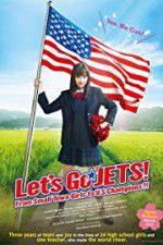 Watch Let\'s Go, JETS! From Small Town Girls to U.S. Champions?! 1channel