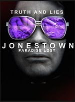Watch Truth and Lies: Jonestown, Paradise Lost 1channel